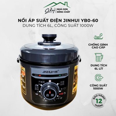 Nồi áp suất điện Jinhui YB0-60 dung tích 6L, công suất 1000W